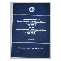 Betriebsanleitung LKW-Kippanhänger HK5, PK5