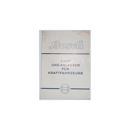 Bosch Licht und Anlasser für Kraftfahrzeuge