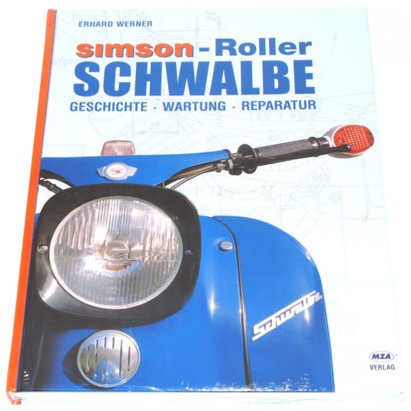 Buch - Roller Schwalbe - Geschichte, Wartung Reparatur